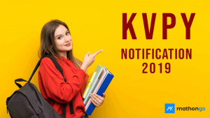 KVPY Notification 2019 – MathonGo
